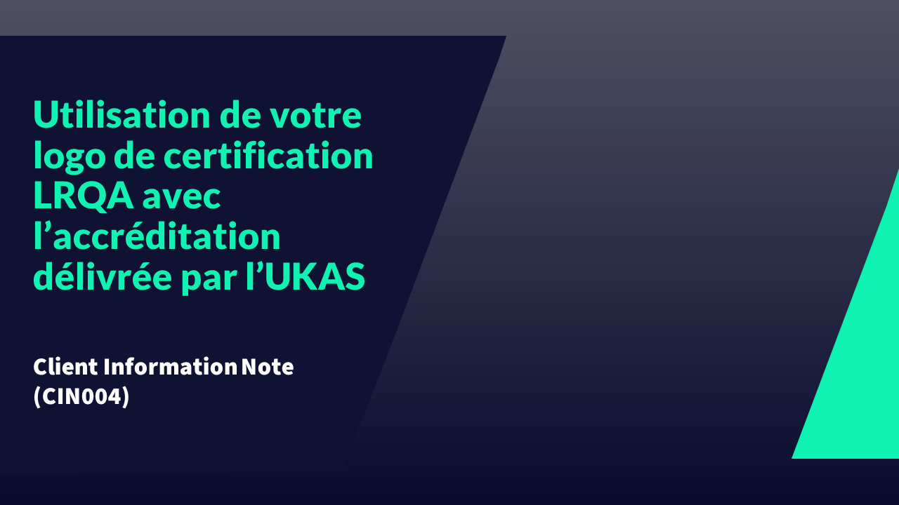 CIN004 - &nbsp;Using your LRQA approval mark with the National Accreditation Mark